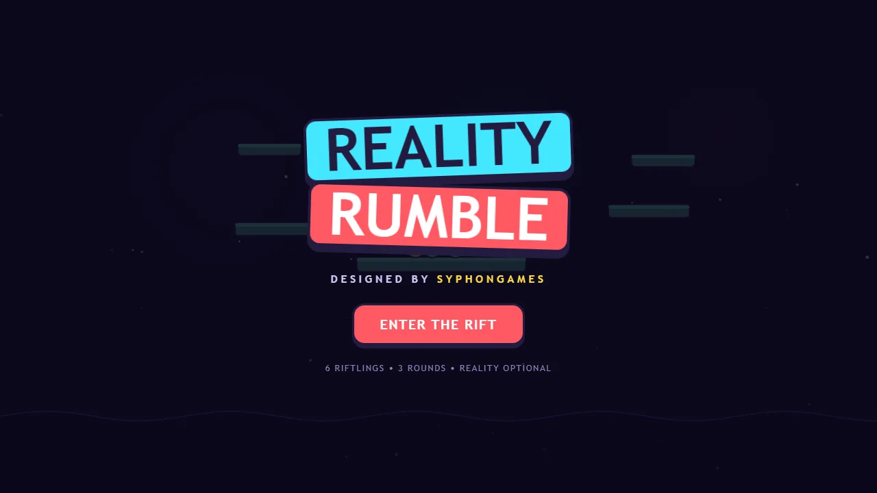 The Reality Rumble title screen with the Enter the Rift button.