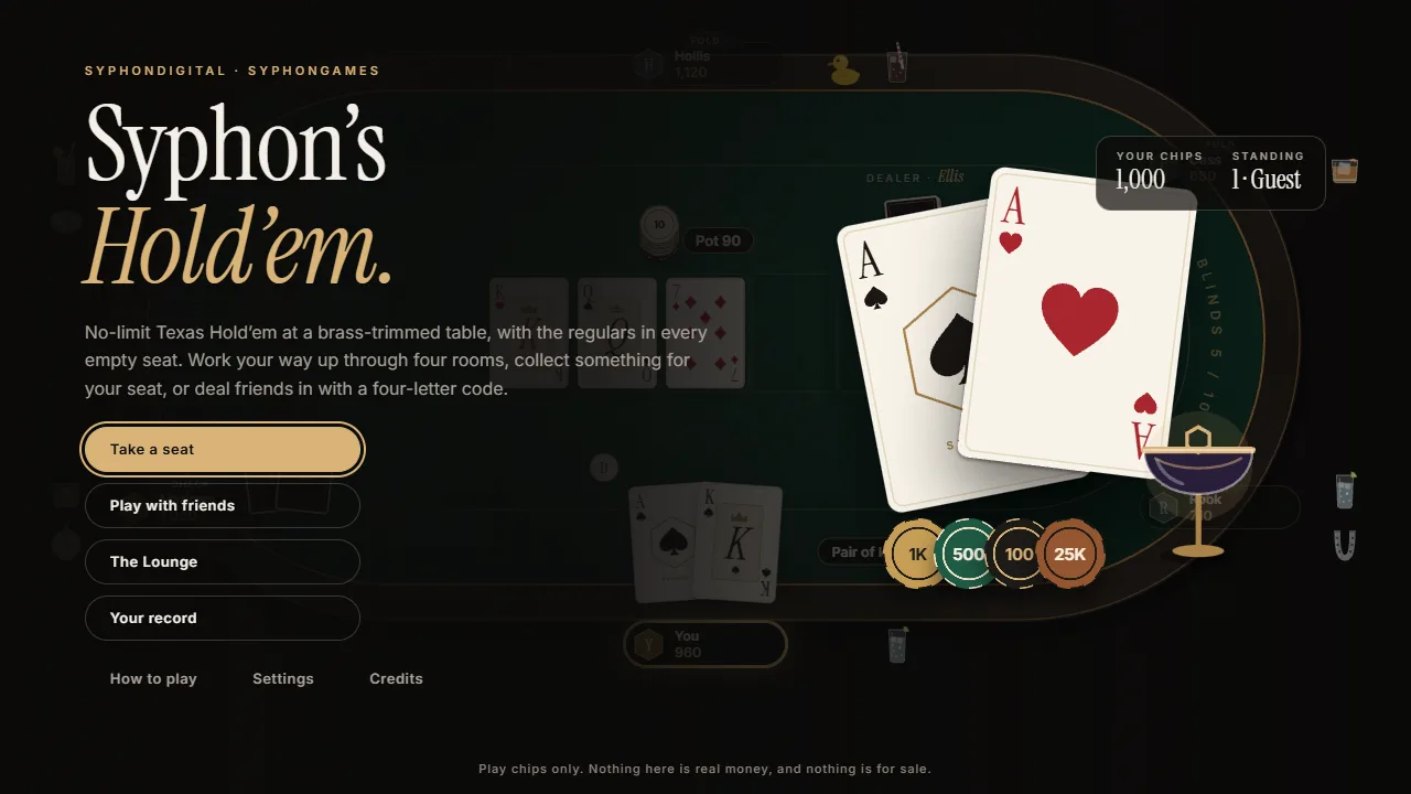 The Syphon's Hold'em lobby: a pair of aces and a cocktail beside Take a seat, Play with friends, The Lounge and Your record.